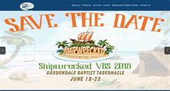 Desktop Screenshot of gardendalebaptisttabernacle.org